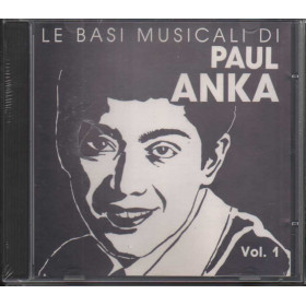 Unknown Artist CD Le Basi Musicali Di Paul Anka Vol.1 / QR5700262 Sigillato