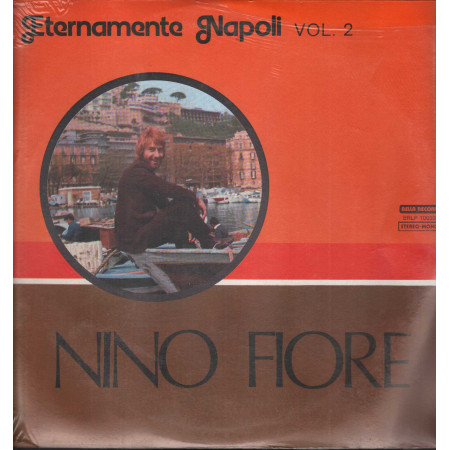 Nino Fiore LP Vinile Eternamente Napoli Vol. 2 / Bella Record – BRLP10033 Sigillato