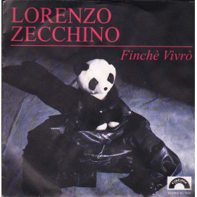 Lorenzo Zecchino Vinile 7" 45 giri Finchè Vivrò / Ti Vorrei Quanto Ti Vorrei Nuovo