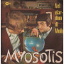 Myosotis Vinile 7" 45 giri Tu Non Hai Più Parole / Nel Giardino Di Molly Nuovo
