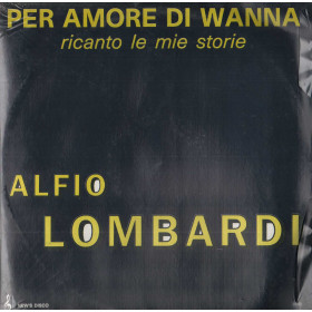 Alfio Lombardi LP Vinile Per Amore Di Wanna / New's Disco – 0005 Sigillato
