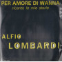 Alfio Lombardi LP Vinile Per Amore Di Wanna / New's Disco – 0005 Sigillato