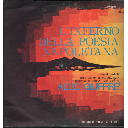 Aldo Giuffre' LP Vinile L' Inferno Della Poesia Napoletana / Arpa Record – LP414 Nuovo
