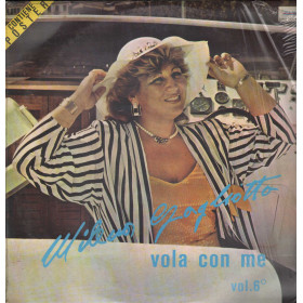 Milena Gagliotta LP Vinile Vola Con Me Vol.6 / MEA Sud – MLP593 Sigillato