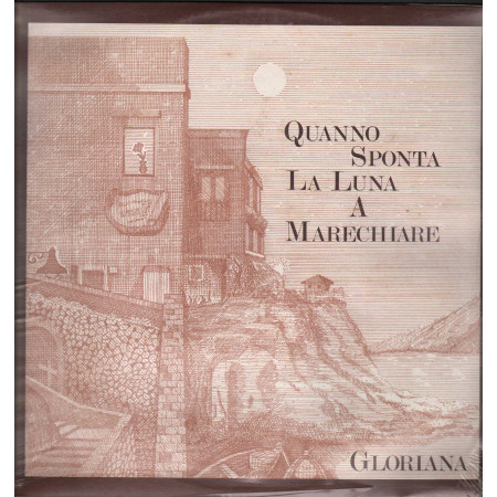 Gloriana LP Vinile Quanno Sponta La Luna A Marechiaro / Visco Disc – LP70158 Sigillato