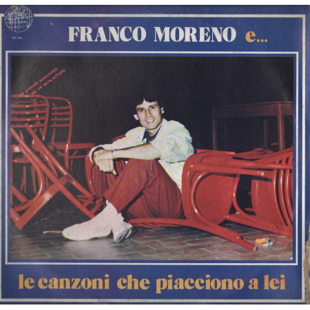 Franco Moreno LP Vinile  E...Le Canzoni Che Piacciono A Lei /  BF086 Nuovo