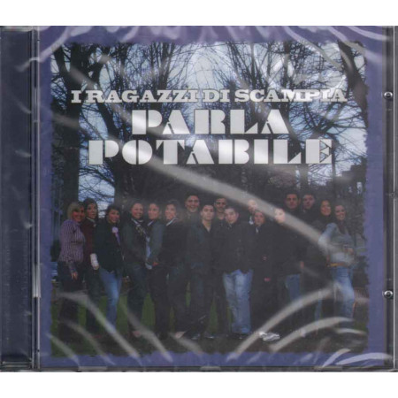 I Ragazzi di Scampi CD Parla Potabile Nuovo Sigillato 4029758973820