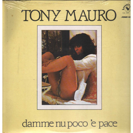 Tony Mauro LP Vinile Damme Nu Poco 'E Pace / Kanaria – KAL1221 Sigillato