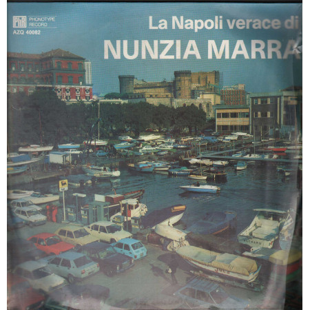Nunzia Marra LP Vinile La Napoli Verace / Phonotype Record – AZQ40082 Sigillato