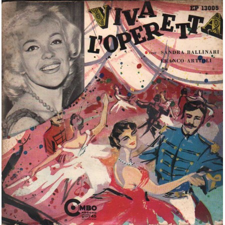 Ballinari, Artioli Vinile 7" 45 giri Viva L'Operetta / EP13005 Nuovo