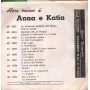 Anna E Katia Vinile 7" 45 giri Il Mio Amore In Montagna / Il Finanziere E L'Amorosa Nuovo