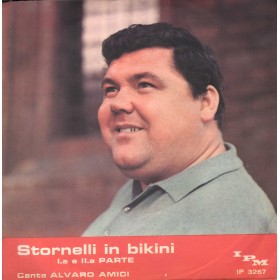 Alvaro Amici Vinile 7" 45 giri Stornelli In Bikini Pt. 1 & 2 / IP3267 Nuovo
