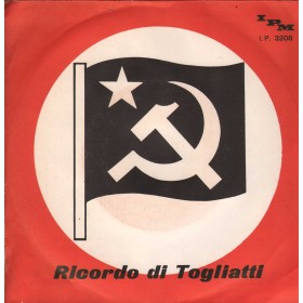 Paolo Brazzi Vinile 7" 45 giri Ricordo Di Togliatti Pt. 1 & 2 / IP3208 Nuovo