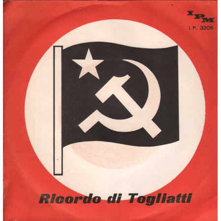 Paolo Brazzi Vinile 7" 45 giri Ricordo Di Togliatti Pt. 1 & 2 / IP3208 Nuovo
