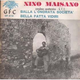 Unknown Artist Vinile 7" 45 giri Bella Fatti Vidiri / Balla L'Onorata Società Nuovo