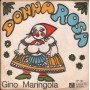 Gino Maringola Vinile 7" 45 giri Donna Rosa / Sulla Carrozzella Nuovo