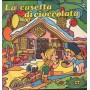 Sergio Balloni Vinile 7" 45 giri La Casetta Di Cioccolato / Signal – S108 Nuovo