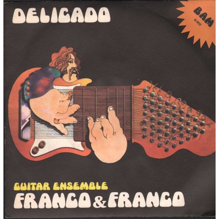 Franco & Franco Vinile 7" 45 giri Delicado / Som D'Ouro / BAM – B802 Nuovo