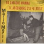 Mario Merli Vinile 7" 45 giri Tu Chiagne Mamma' / Ll'Ascensore D''A Felicità Nuovo
