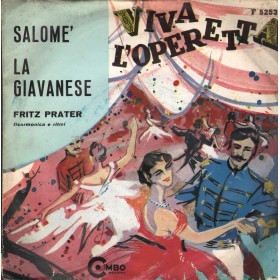 Fritz Prater Vinile 7" 45 giri Salome' / La Giavanese / F5253 Nuovo