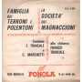 Franco Trincale Vinile 7" 45 giri La Società Dei Magnaccioni / Famiglia Dei Terroni E Polentoni