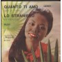 Gerry, Rudy ‎Vinile 7" 45 giri Quanto Ti Amo / Lo Straniero / KappaO ‎– ES20197 Nuovo
