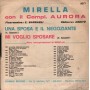Mirella, Complesso Aurora Vinile 7" 45 giri Una Sposa E Il Negoziante / Mi Voglio Sposare