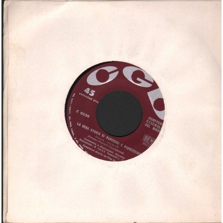Various Vinile 7" 45 giri La Vera Storia Di Paperina E Papaverino I, II Parte / CGD – E6038 Nuovo