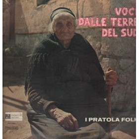 I Pratola Folk LP Vinile Voci Dalle Terre Del Sud / Phonotype Record – ZSLP55867 Nuovo