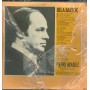 Bartok, Boulez LP Vinile Complete Stage, Bluebeard's Castle, Wooden Prince, Miraculous Mandarin, Dance Suite