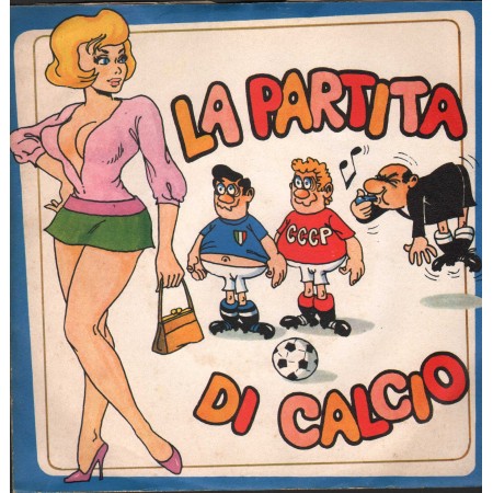 Riz Samaritano E I Marino's Vinile 7" 45 giri La Partita Di Calcio / Pier Lo Sparvier / K43