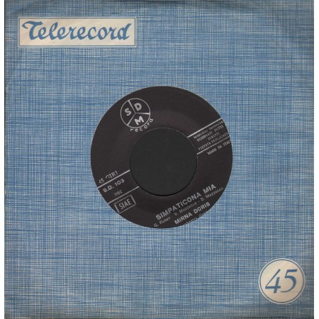 Mirna Doris Vinile 7" 45 giri 'A Mossa / Simpaticona Mia / SDM – 103 Nuovo