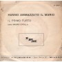 Mauro Cipolla Vinile 7" 45 giri Hanno Ammazzato Il Mario / Il Primo Furto / IP3207