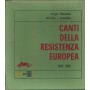 Sergio Liberovici, Michele L. Straniero LP Vinile Canti Della Resistenza Europea 1933, 1963