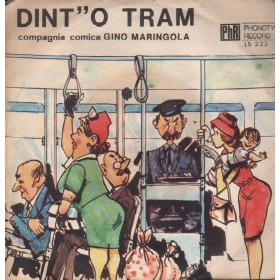 Gino Maringola Vinile 7" 45 giri Dint''o Tram / 'A Tumbulella / LS222 Nuovo