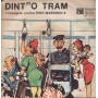 Gino Maringola Vinile 7" 45 giri Dint''o Tram / 'A Tumbulella / LS222 Nuovo