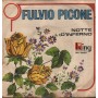 Fulvio Picone Vinile 7" 45 giri Egregio Milionario / Notte D'Inferno / AFK56083 Nuovo