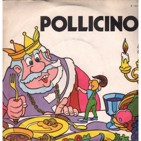 Unknown Artist Vinile 7" 45 giri Pollicino / Signal – S120 Nuovo