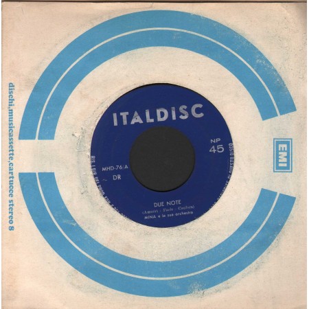Mina, Mario D'Alba ‎Vinile 7" 45 giri Due Note / Uno Spicchio Di Luna / MHD76 Nuovo