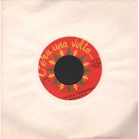 Mario Leone Vinile 7" 45 giri La Piccola Fiammiferaia / Sonor – FC7 Nuovo