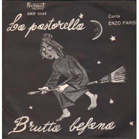 Enzo Parise Vinile 7" 45 giri La Pastorella / Brutta Befana / SNP3143 Nuovo