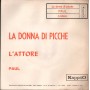 Paul Vinile 7" 45 giri La Donna Di Picche / L'Attore / KappaO – ES20185 Nuovo