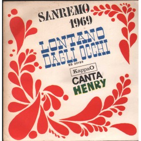 Henry / Paul Vinile 7" 45 giri Lontano Dagli Occhi / Bada Bambina / KappaO ‎– 45ES20193 Nuovo