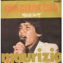 Maurizio Vinile 7" 45 giri Voglio Sape' / Guagliuncello / Lineavis – NPV033 Nuovo