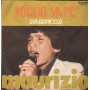 Maurizio Vinile 7" 45 giri Voglio Sape' / Guagliuncello / Lineavis – NPV033 Nuovo