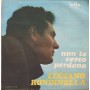 Luciano Rondinella ‎Vinile 7" 45 giri Stella Nera / Nun Te Cerco Perdono / HR9060 Nuovo