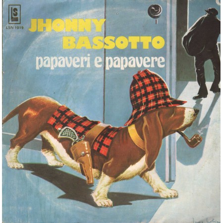 Boys Group ‎Vinile 7" 45 giri Jhonny Il Bassotto / Papaveri E Papere / LSN1019 Nuovo