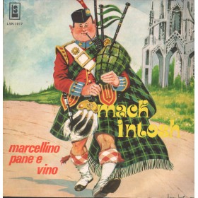 Boys Group Vinile 7" 45 giri Mack Intosh / Marcellino Pane E Vino / LSN1017 Nuovo