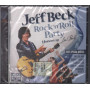 Jeff Beck CD Rock 'n' Roll Party: Honoring Les Paul Nuovo Sig. 0081227978457
