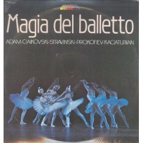 Ciaikovski, Stravinski, Prokofiev LP Vinile Magia Del Balletto / AOCL216024 Sigillato